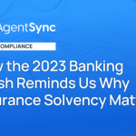 How the 2023 Banking Crash Reminds Us Why Insurance Solvency Matters 580x363